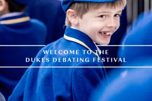 Dukes Debating Festival