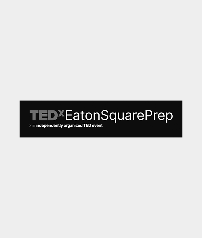 TEDxEatonSquarePrep